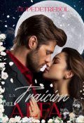 Portada del libro "La Traicion del Alfa"