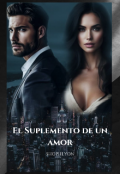 Portada del libro "El Suplemento De Un Amor"