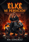 Portada del libro "Elke. Mi perdición "