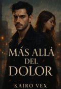 Portada del libro "Más Allá Del Dolor"