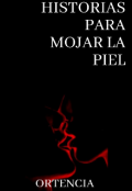Portada del libro "Historias Para Mojar La Piel "