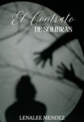 Portada del libro "Contrato de Sombras"