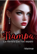 Portada del libro "La Trampa"