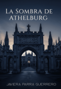 Portada del libro "La sombra de Athelburg"