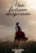 Portada del libro "Una Fortuna Inesperada"