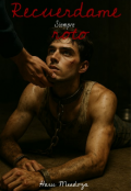 Portada del libro "Recuerdame siempre roto "