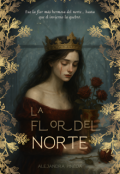 Portada del libro "La Flor del Norte "