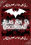 Portada del libro "Alas En La Oscuridad "