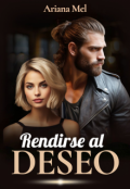 Portada del libro "Rendirse al Deseo"