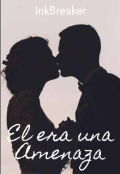 Portada del libro "El era una Amenaza "