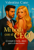 Portada del libro "Mi boda con el Ceo"