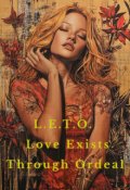 Portada del libro " L.E.T.O. — Love Exists Through Ordeal."