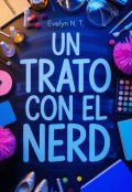 Portada del libro "Un trato con el nerd"