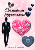 Portada del libro "Corazón en Reparación"