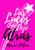 Portada del libro "Las luces que dejé atrás "