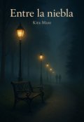 Portada del libro "Entre la niebla "