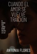 Portada del libro "Cuando el amor se vuelve traición"