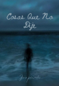 Portada del libro "Cosas que no dije"