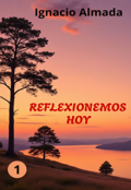 Portada del libro "Reflexionemos Hoy"