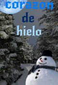 Portada del libro "Corazón De Hielo "
