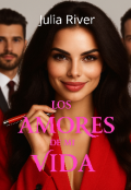 Portada del libro "Los amores de mi vida"