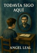 Portada del libro "Todavía Sigo Aquí"