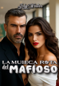 Portada del libro "La Muñeca Rota Del Mafioso"