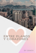 Portada del libro "Entre Planos y Corazones"