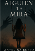 Portada del libro "Alguien te mira"