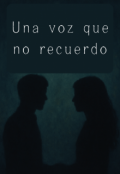 Portada del libro "Una voz que no recuerdo"