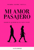Portada del libro "Mi amor pasajero"