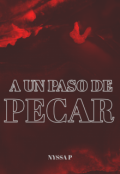 Portada del libro "A un paso de pecar"