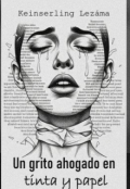 Portada del libro "Un grito ahogado en tinta y papel "