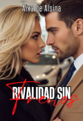 Portada del libro "Rivalidad sin frenos"