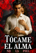 Portada del libro "Tócame el alma no la piel"