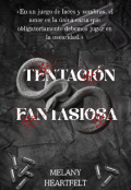 Portada del libro "Tentación Fantasiosa "