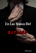 Portada del libro "En Las Manos Del Mafioso "
