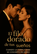 Portada del libro "El filo dorado de tus sueños  "