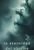 Portada del libro "La eternidad del abismo"
