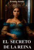 Portada del libro "El secreto de la reina"