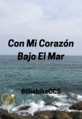 Portada del libro "Con mi corazón bajo el mar"
