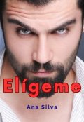 Portada del libro "Elígeme"