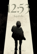 Portada del libro "12:53"