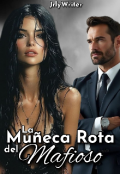 Portada del libro "La Muñeca Rota Del Mafioso"