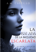 Portada del libro "La Balada de la Iniquidad Escarlata "
