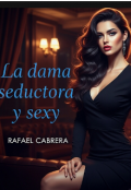Portada del libro "La Dama seductora y Sexy."