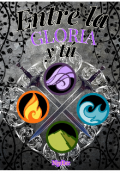 Portada del libro "Entre la gloria y tu "
