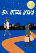 Portada del libro "En otra vida."