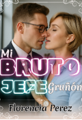 Portada del libro "Mi bruto jefe gruñón "