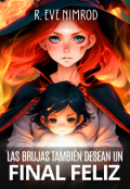 Portada del libro "Las Brujas también desean un final feliz"